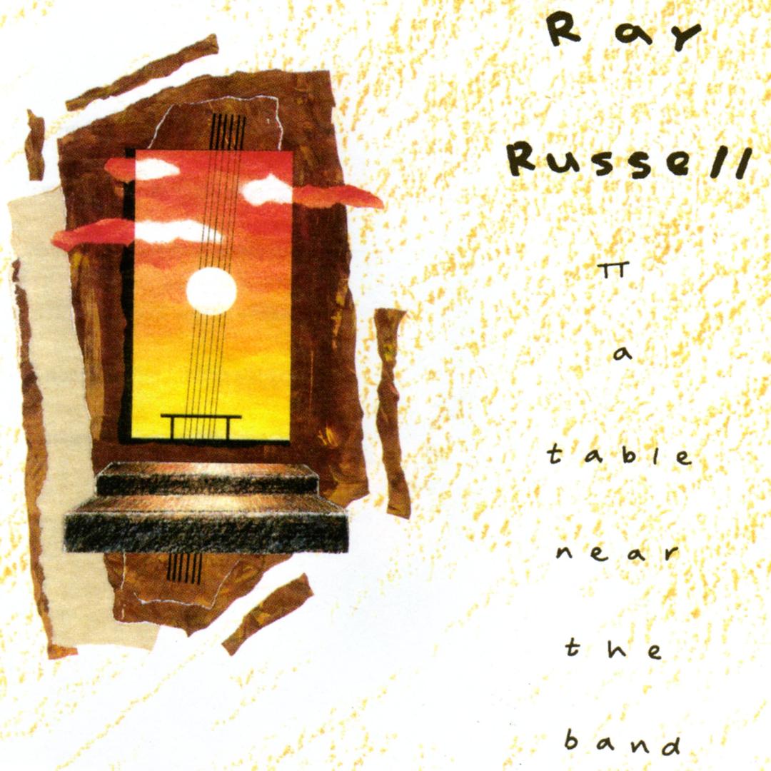 Ray Russell - A Table Near Theband