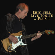 Eric Bell - Live Tonight...Plus!