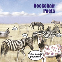 Deckchair Poets - Who Needs Pyjamas