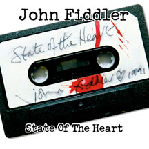 John Fiddler - State Of The Heart