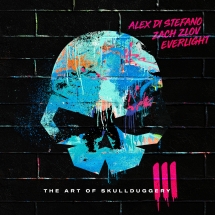 Alex Di Stefano & Zach Zlov & Everlight - The Art Of Skullduggery Vol. III