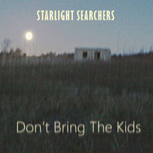 Starlight Searchers - Don