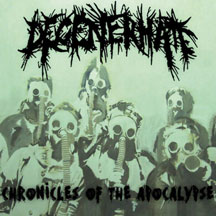 Degenerhate - Chronicles Of The Apocalypse