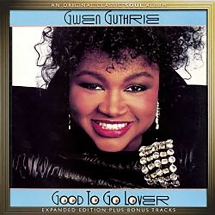 Gwen Guthrie - Good To Go Lover: Expanded Edition