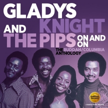 Gladys Knight & The Pips - On And On: The Buddah/Columbia Anthology