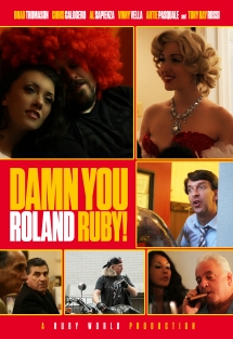 Damn You Roland Ruby!