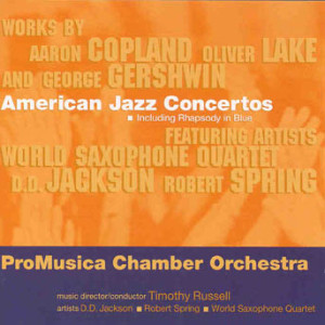 Jackson, Spring, World Saxophone Qtet - American Jazz Concertos
