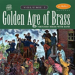 David & Mark Lawrence Hickman - Golden Age Of Brass, Vol.1