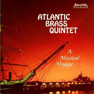 Atlantic Brass Quintet - A Musical Voyage
