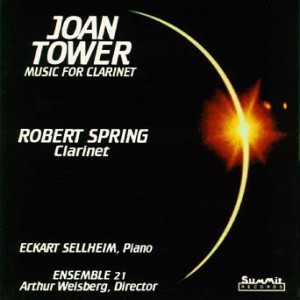 Robert Spring - Joan Tower: Music For Clarinet