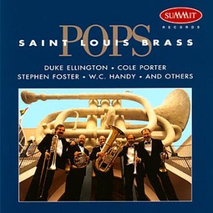 St. Louis Brass Quintet - Pops