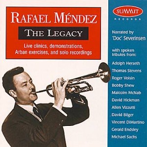 Rafael Mendez - The Legacy