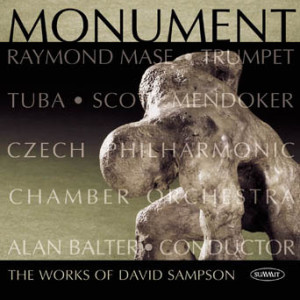 Mase, Ray, Scott Mendoker, Assorted Artists - Monument: Music Of David Sampson
