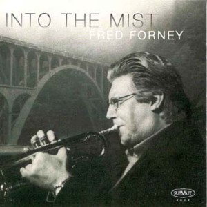 Fred Forney - Into The Mist