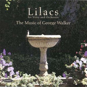 Music Of George Walker - Lilacs