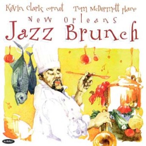 Kevin Clark - New Orleans Jazz Brunch