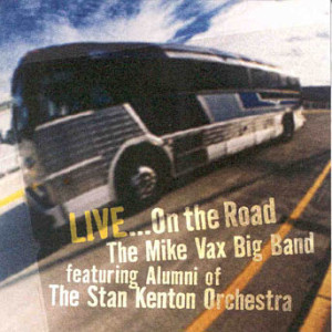 Mike Jazz Orchestra Vax - Live On The Road