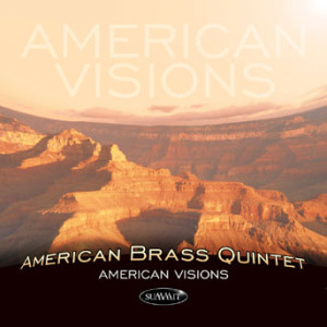 American Brass Quintet - American Visions