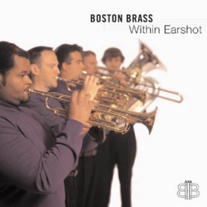 Boston Brass - Within Earshot