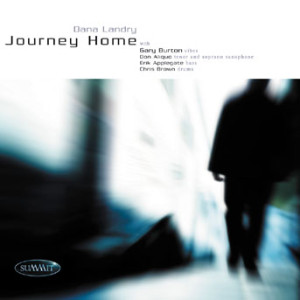 Dana W/gary Burton Landry - Journey Home