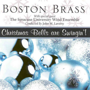 Boston Brass - Christmas Bells Are Swinging