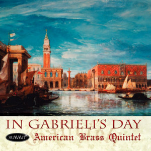 American Brass Quintet - In Gabrieli