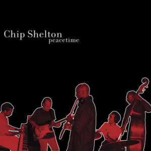 Chip Shelton - Peacetime