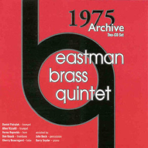 Eastman Brass Quinet - 1975 Archive