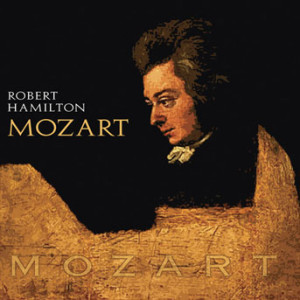Robert Hamilton - Mozart