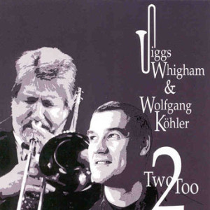 Jiggs Whigham - Two-too