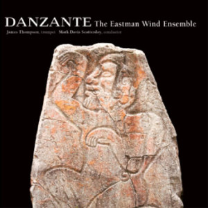 Eastman Wind Ensemble - Danzante
