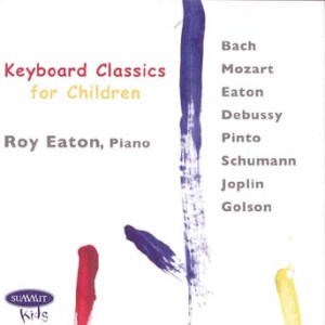 Roy Eaton - Keyboard Classics For Children