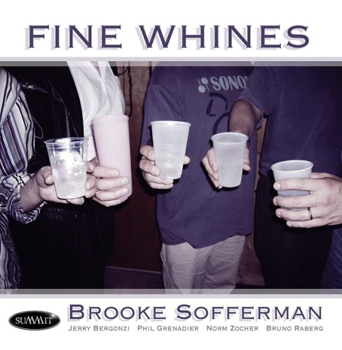 Brooke Sofferman - Fine Whines