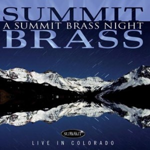 Summit Brass - A Summit Brass Night