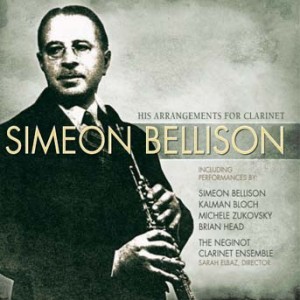 Michele Zukovsky - Simeon Bellison Arrangements For Clarinet