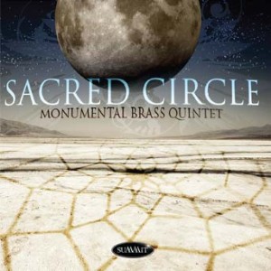 Monumental Brass - Sacred Circle