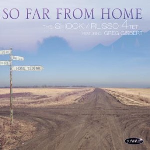 Shook-russo 4tet - So Far From Home
