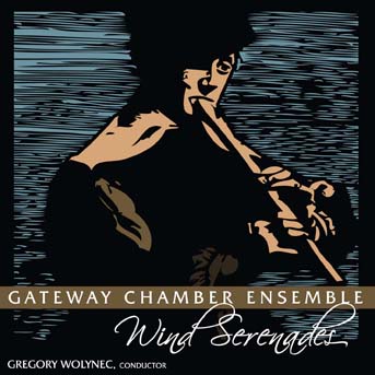 Gateway Chamber Ensemble - Wind Serenades