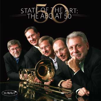 American Brass Quintet - State Of The Art: Abq At 50