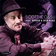 Scott Cossu - Jazz, Boogie & Deja Blues