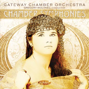Gateway Chamber Ensemble - Chamber Symphonies