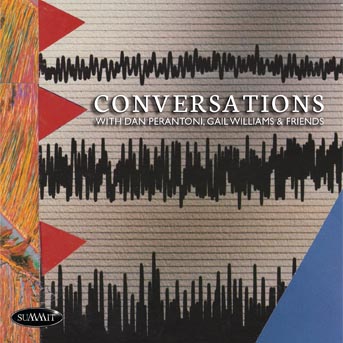 Daniel & Gail Williams Perantoni - Conversations