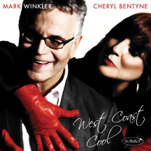 Cheryl And Mark Winkler Bentyne - West Coast Cool