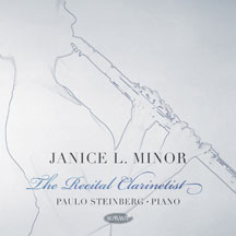 Janice Minor - The Recital Clarinetist