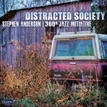 Stephen Anderson - Distracted Society