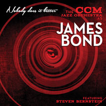 Cincinnati Conservatory Of Music, Directed By Scott Belck - Nobody Does It Better: The CCM Jazz Orchestra As James Bond