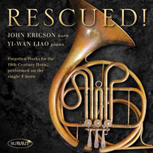 John Ericson - Rescued! Forgotten Works For 19th Century Horn