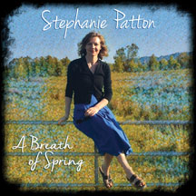Stephanie Patton - A Breath Of Spring