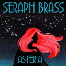 Seraph Brass - Asteria
