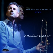 John Fedchock - Reminiscence